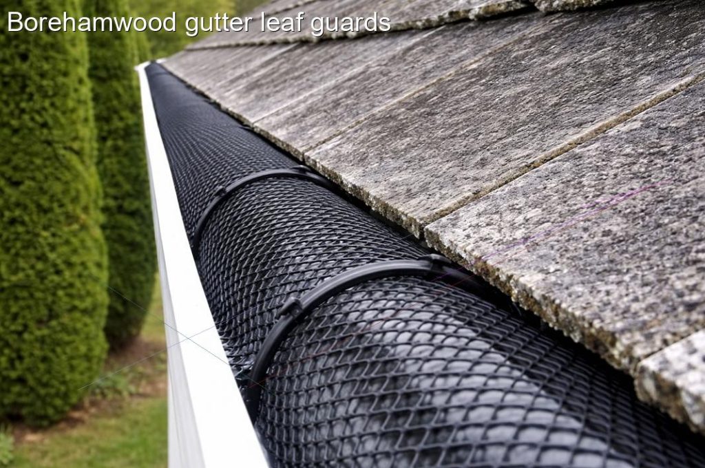 Borehamwood gutter leaf guards